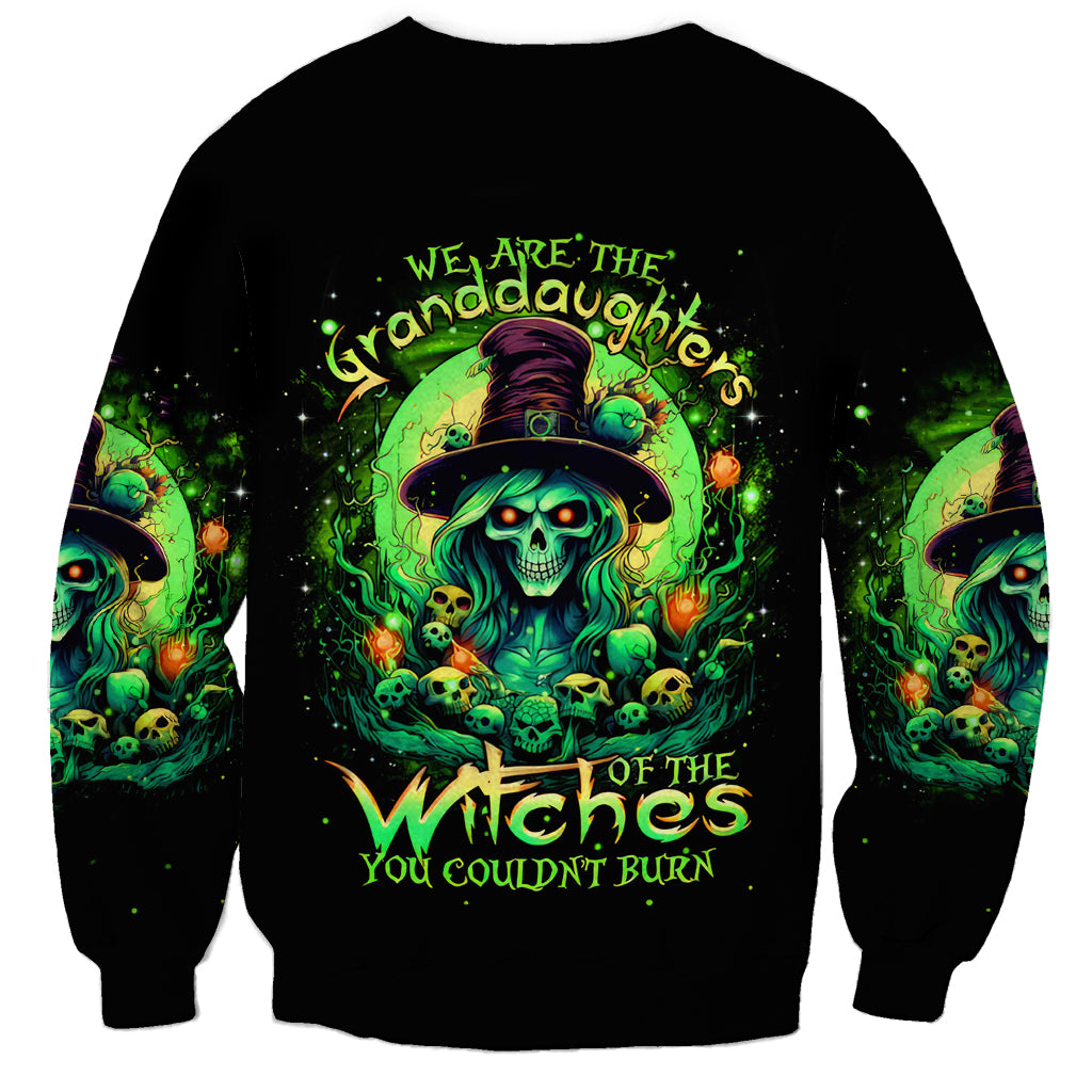 Witch Skull Sweatshirt We Are The Granddaughters Of The Witches - Wonder Print Shop