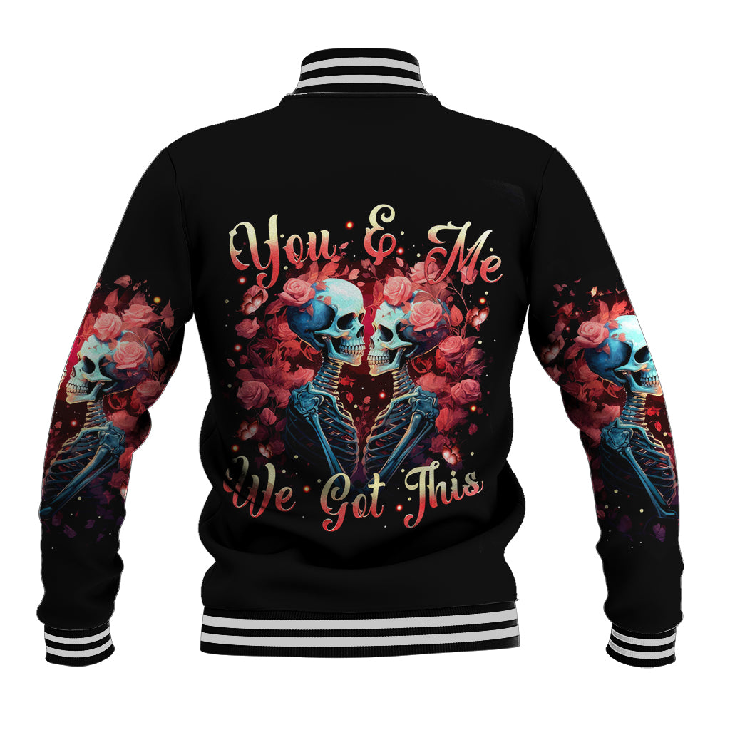 Couple Skull Baseball Jacket You & Me We Got This - Wonder Print Shop
