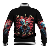 Couple Skull Baseball Jacket You & Me We Got This - Wonder Print Shop