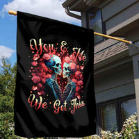 Couple Skull Garden Flag You & Me We Got This - Wonder Print Shop