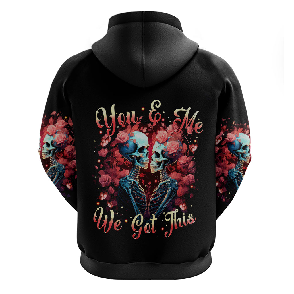 Couple Skull Hoodie You & Me We Got This - Wonder Print Shop