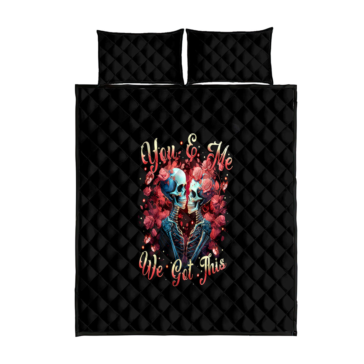 Couple Skull Quilt Bed Set You & Me We Got This - Wonder Print Shop