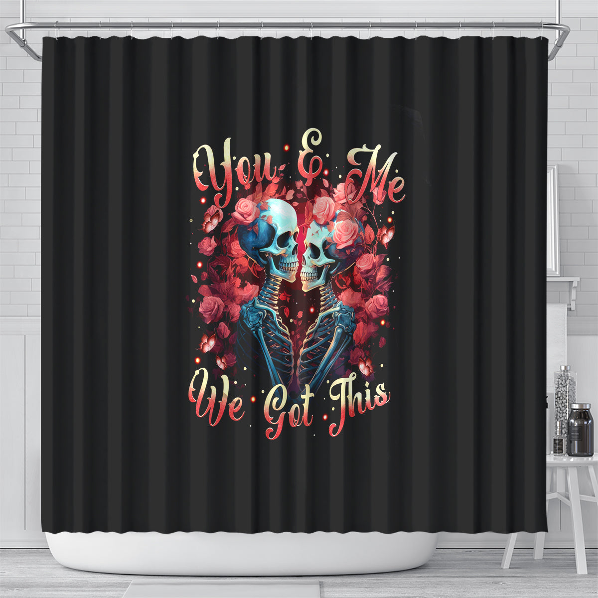 couple-skull-shower-curtain-you-me-we-got-this