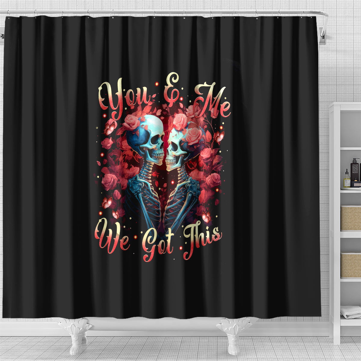 couple-skull-shower-curtain-you-me-we-got-this