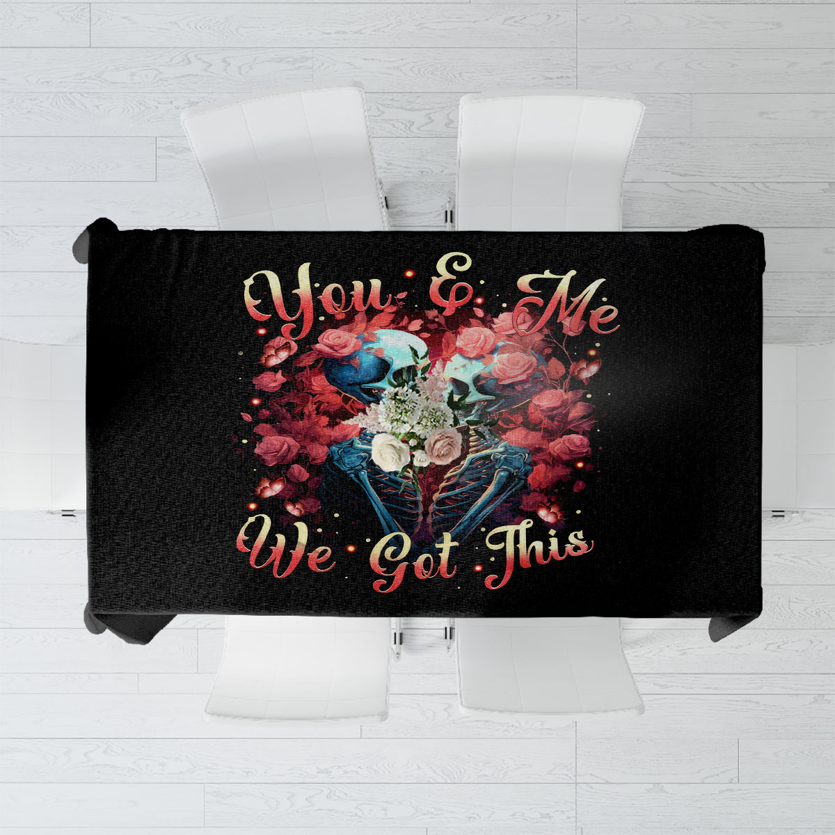 Couple Skull Tablecloth You & Me We Got This - Wonder Print Shop