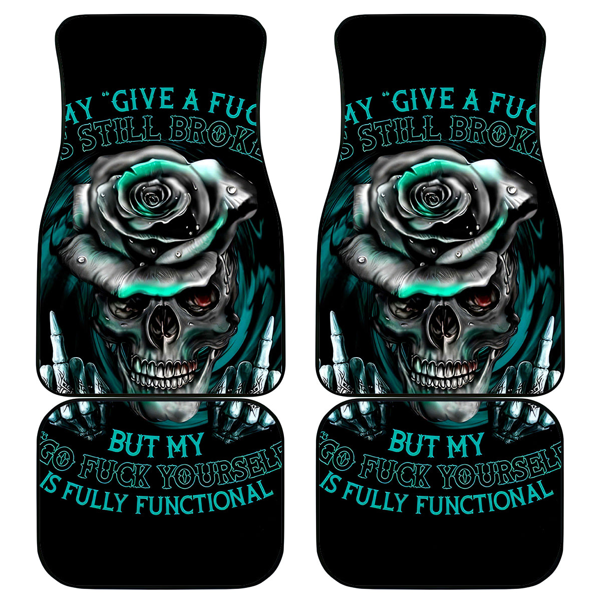 Rose Skull Car Mats Go Fuck Yourself Is Fully Functional - Wonder Print Shop
