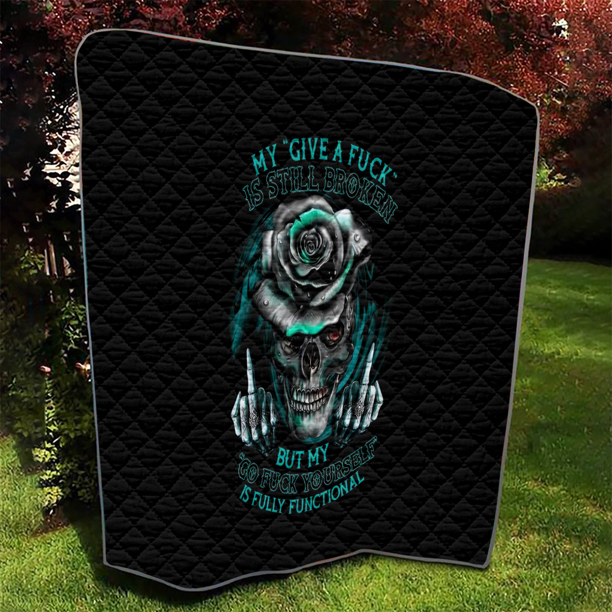 Rose Skull Quilt Go Fuck Yourself Is Fully Functional - Wonder Print Shop