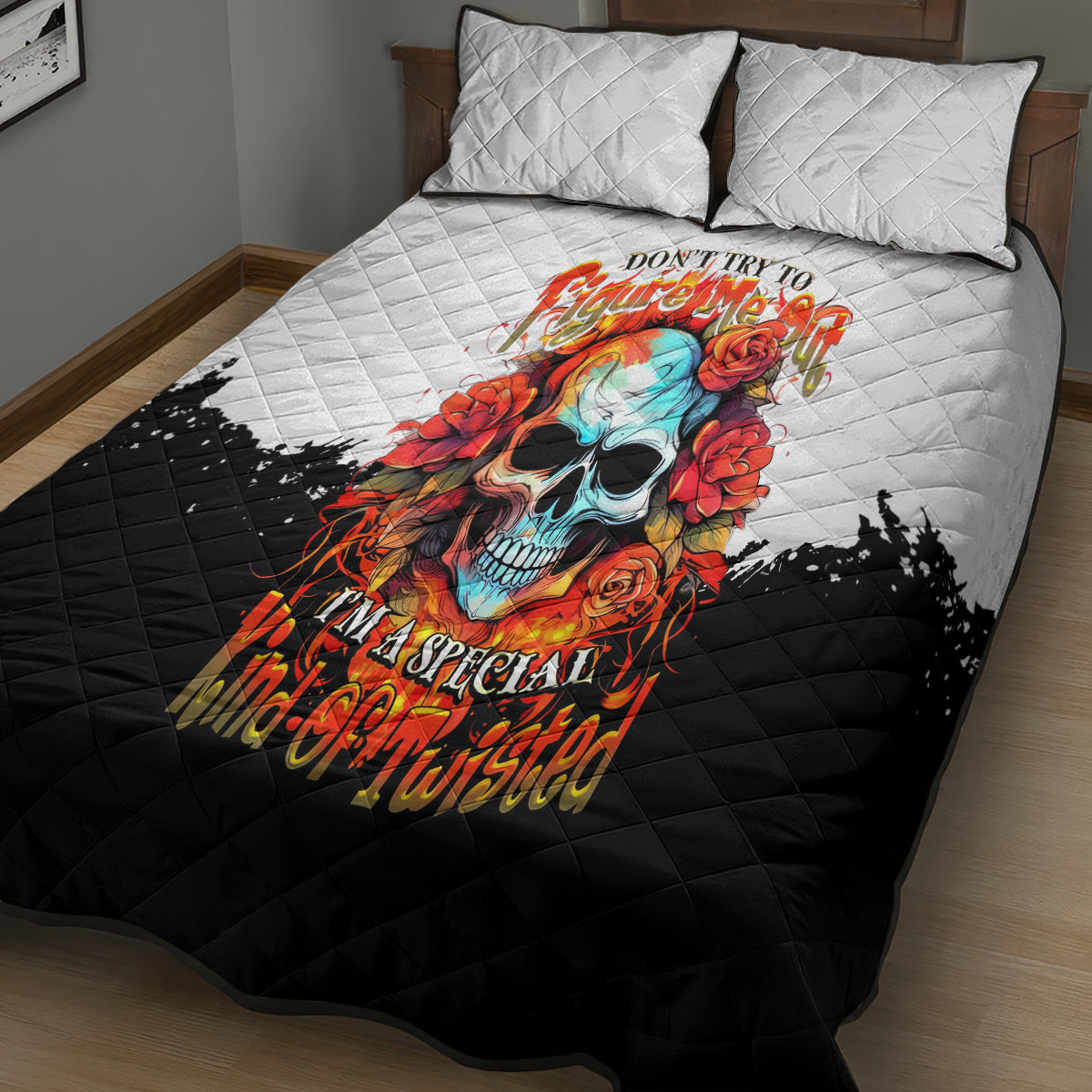 Flower Skull Quilt Bed Set Don't Try To Figured Me Out I Special Kind Fire Flower - Wonder Print Shop