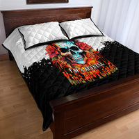 Flower Skull Quilt Bed Set Don't Try To Figured Me Out I Special Kind Fire Flower - Wonder Print Shop