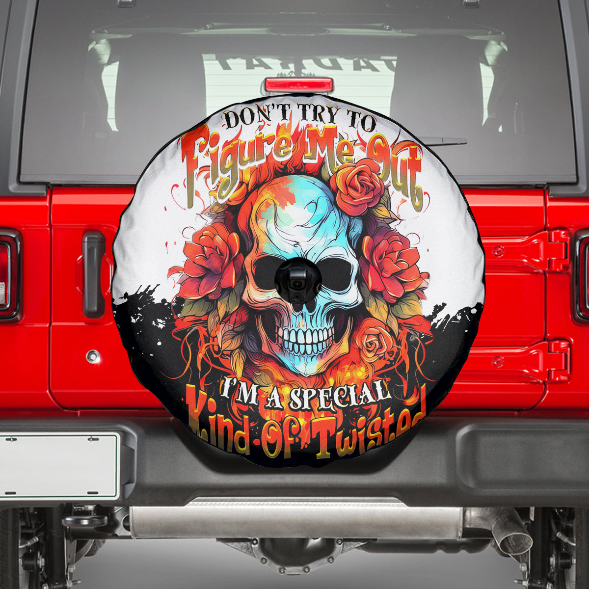 Flower Skull Spare Tire Cover Don't Try To Figured Me Out I Special Kind Fire Flower - Wonder Print Shop