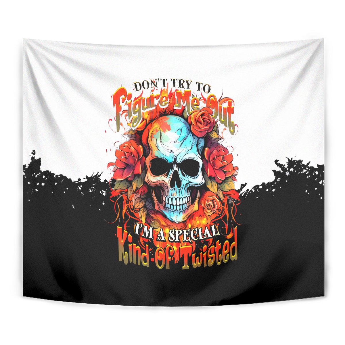 Flower Skull Tapestry Don't Try To Figured Me Out I Special Kind Fire Flower - Wonder Print Shop