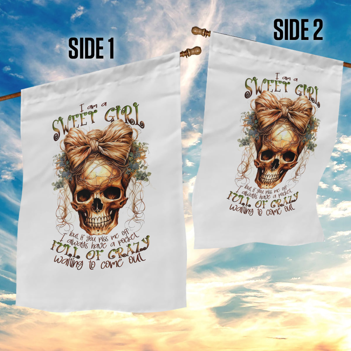 Girl Skull Garden Flag I Sweet Girl Full Of Crazy - Wonder Print Shop