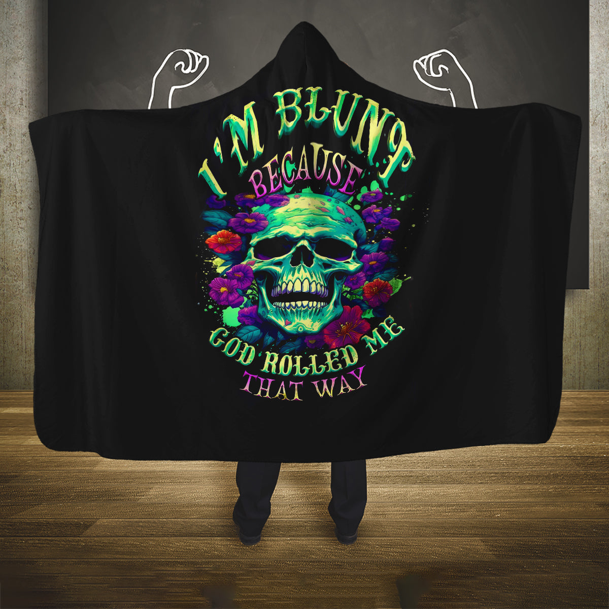 flower-skull-hooded-blanket-i-blunt-because-god-rolled-me-that-way