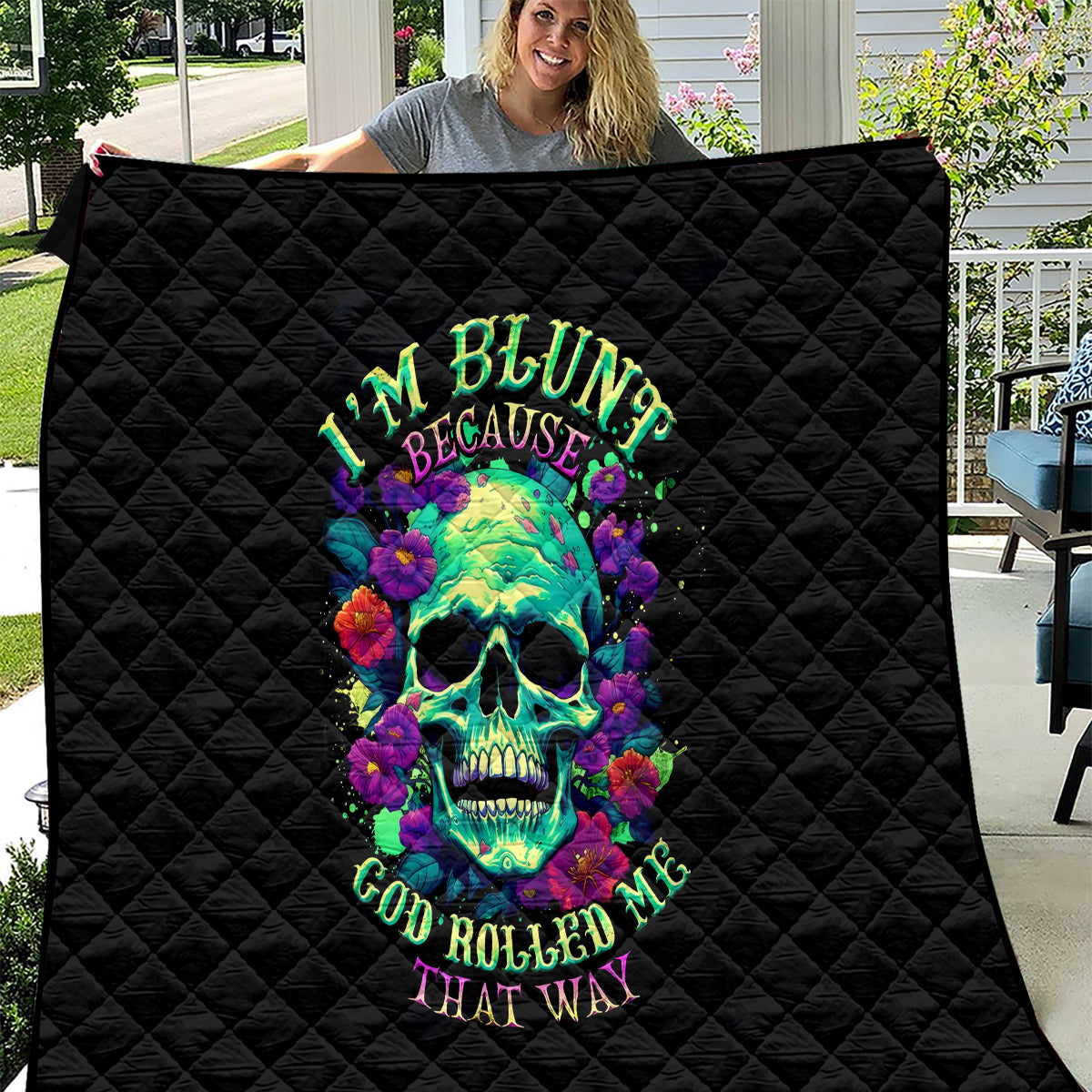 Flower Skull Quilt I Blunt Because God Rolled Me That Way - Wonder Print Shop