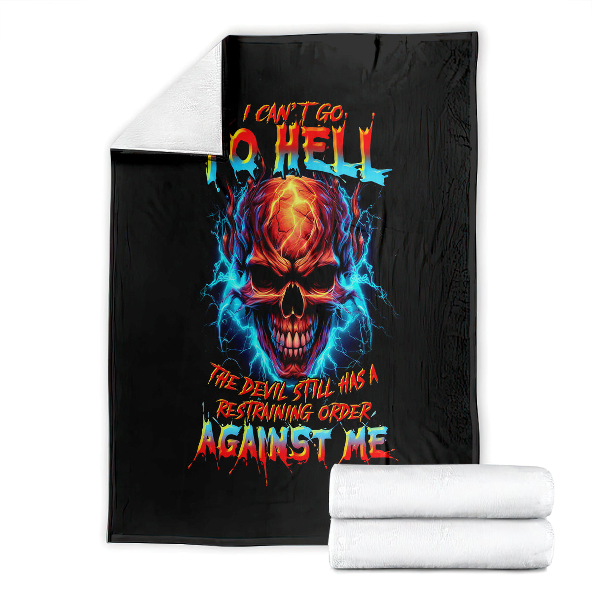 thunder-skull-blanket-i-cant-go-to-hell-devil-restrainning-order-against-me