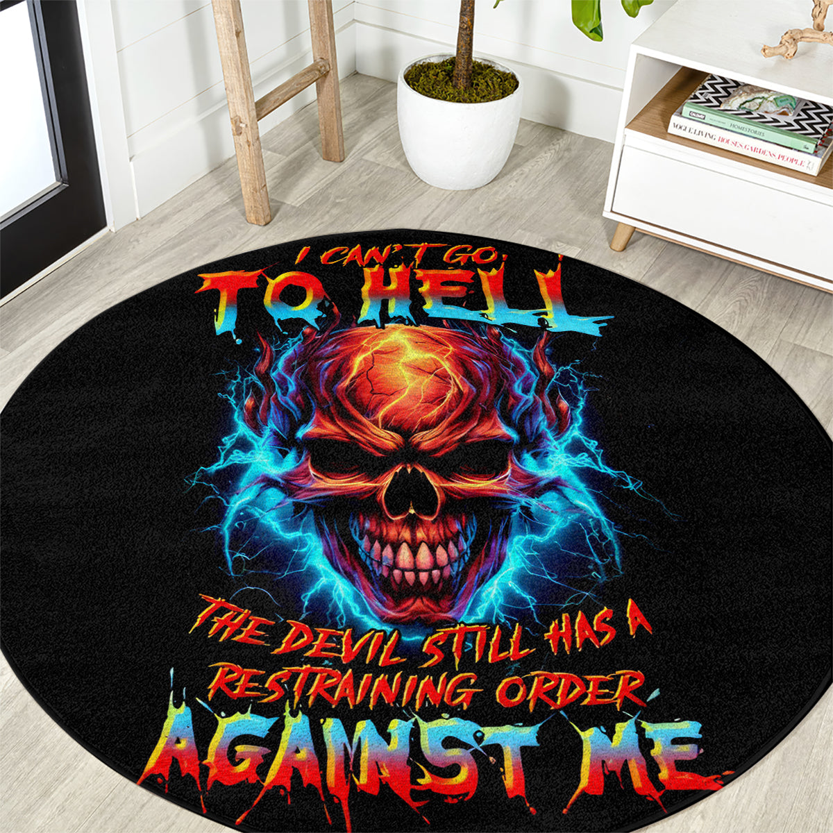 thunder-skull-round-carpet-i-cant-go-to-hell-devil-restrainning-order-against-me