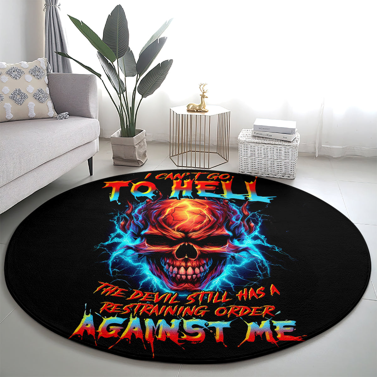 thunder-skull-round-carpet-i-cant-go-to-hell-devil-restrainning-order-against-me