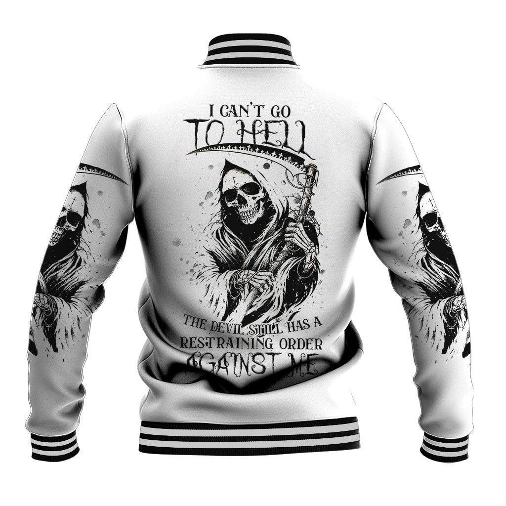 Skull Reaper Baseball Jacket I Can't Go To Hell Devil Restrainning Order Against Me - Wonder Print Shop