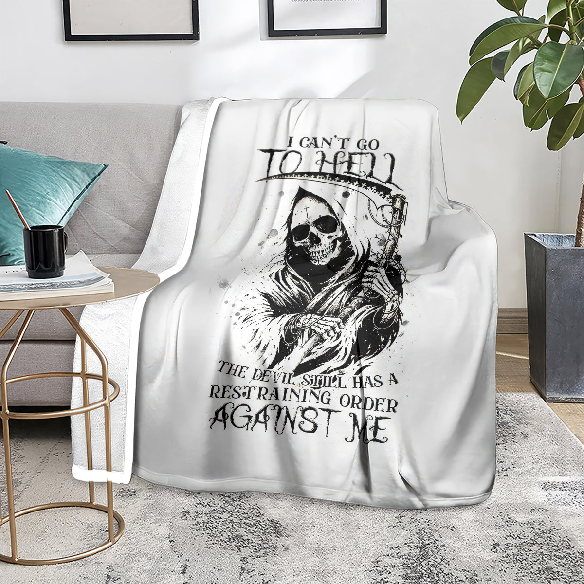 skull-reaper-blanket-i-cant-go-to-hell-devil-restrainning-order-against-me