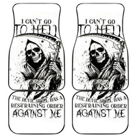Skull Reaper Car Mats I Can't Go To Hell Devil Restrainning Order Against Me - Wonder Print Shop