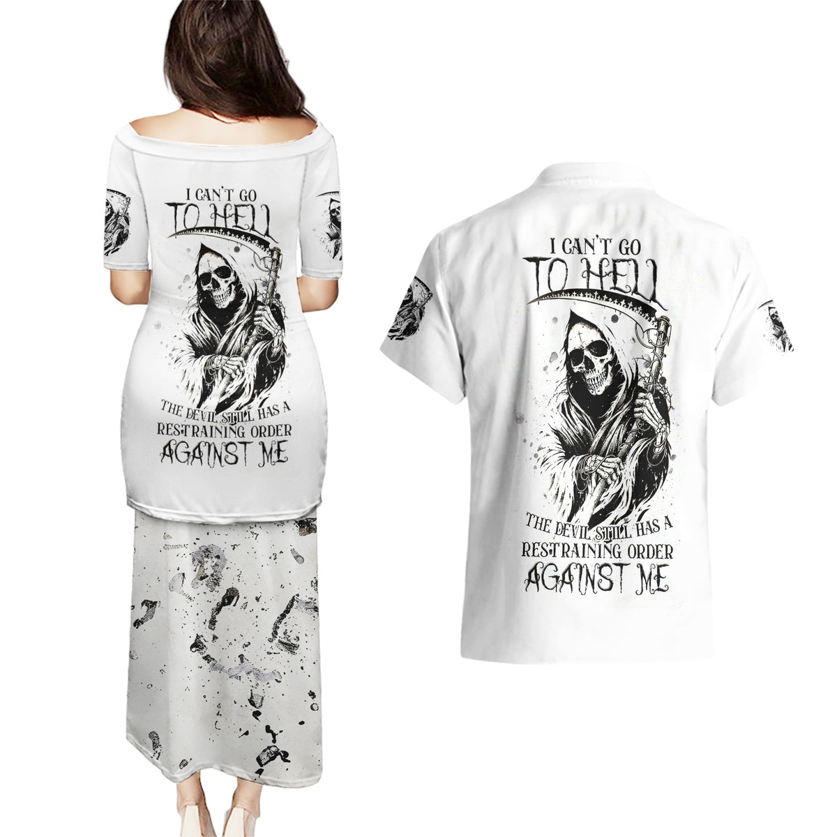 Skull Reaper Couples Matching Puletasi Dress and Hawaiian Shirt I Can't Go To Hell Devil Restrainning Order Against Me - Wonder Print Shop