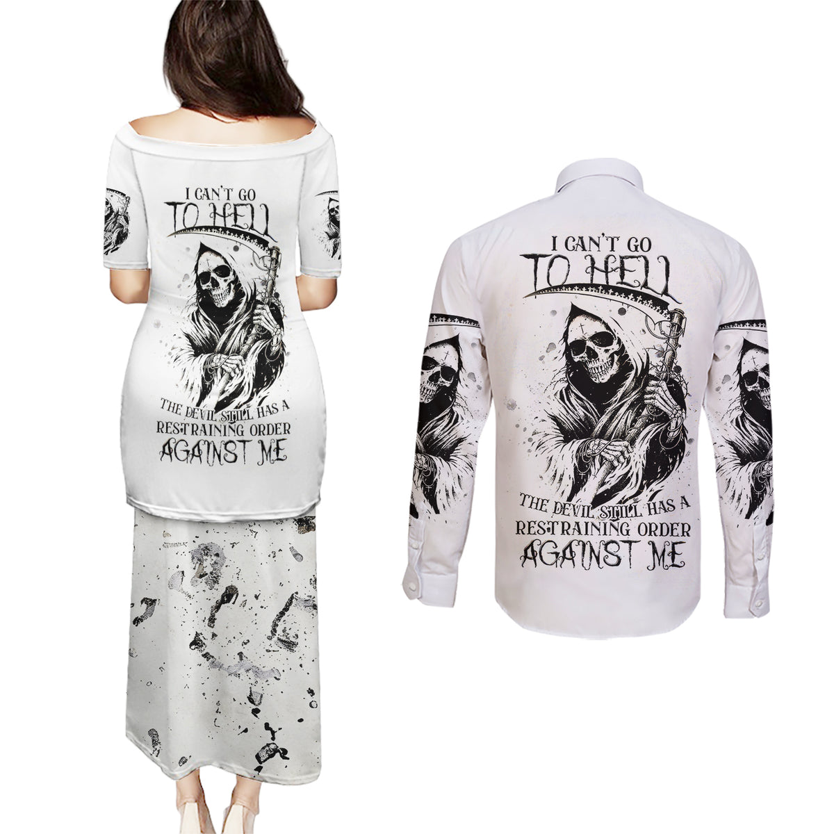 Skull Reaper Couples Matching Puletasi Dress and Long Sleeve Button Shirts I Can't Go To Hell Devil Restrainning Order Against Me - Wonder Print Shop