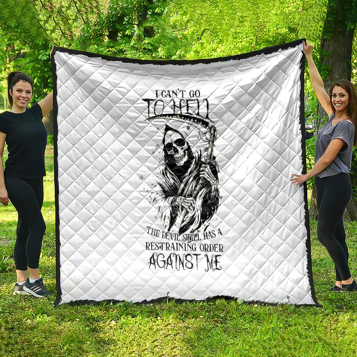 Skull Reaper Quilt I Can't Go To Hell Devil Restrainning Order Against Me - Wonder Print Shop