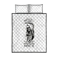 Skull Reaper Quilt Bed Set I Can't Go To Hell Devil Restrainning Order Against Me - Wonder Print Shop