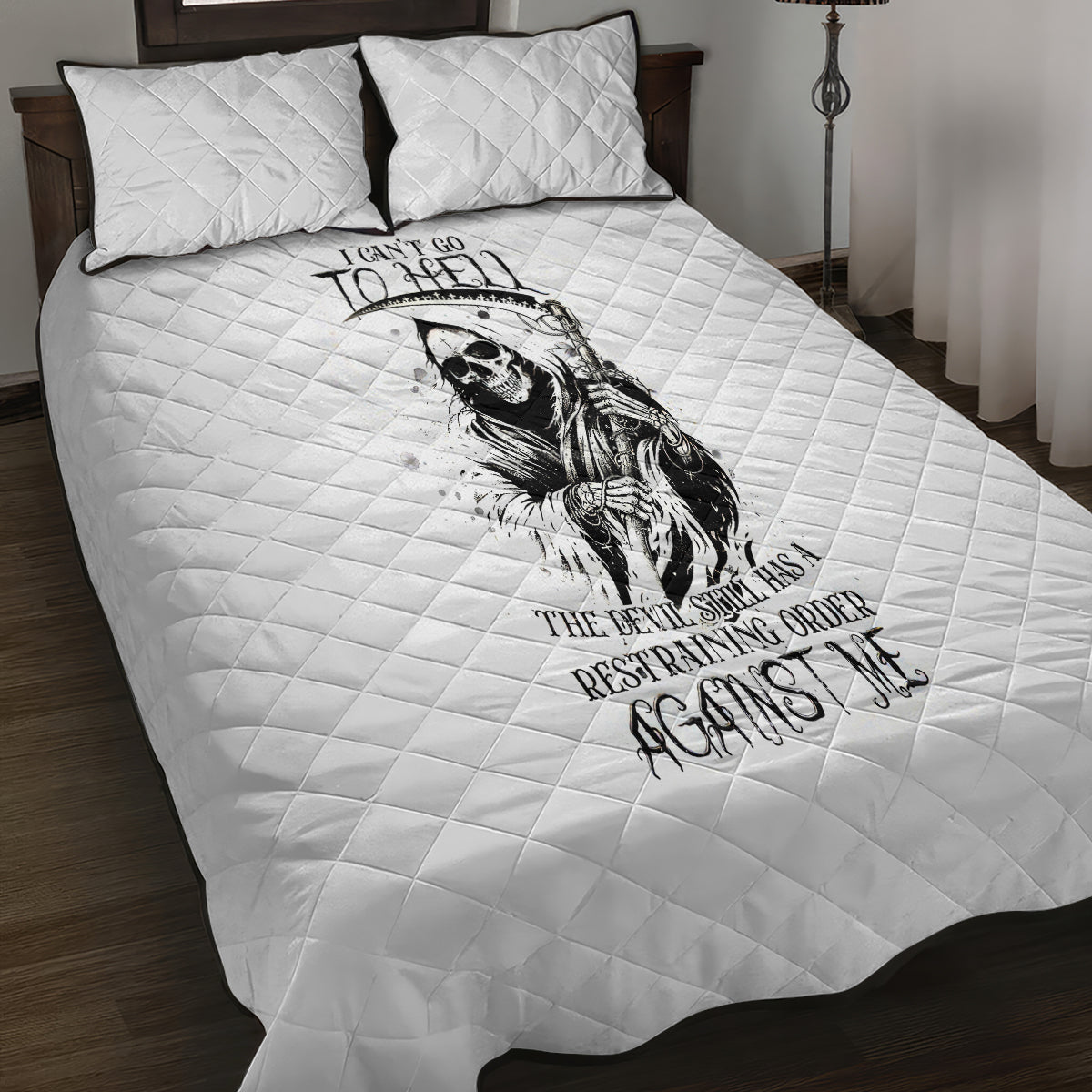 Skull Reaper Quilt Bed Set I Can't Go To Hell Devil Restrainning Order Against Me - Wonder Print Shop