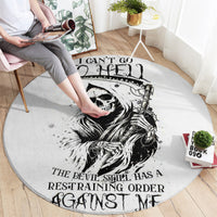 skull-reaper-round-carpet-i-cant-go-to-hell-devil-restrainning-order-against-me