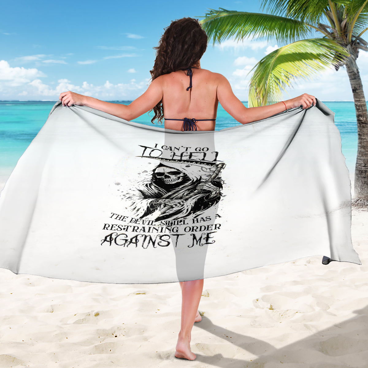 Skull Reaper Sarong I Can't Go To Hell Devil Restrainning Order Against Me - Wonder Print Shop