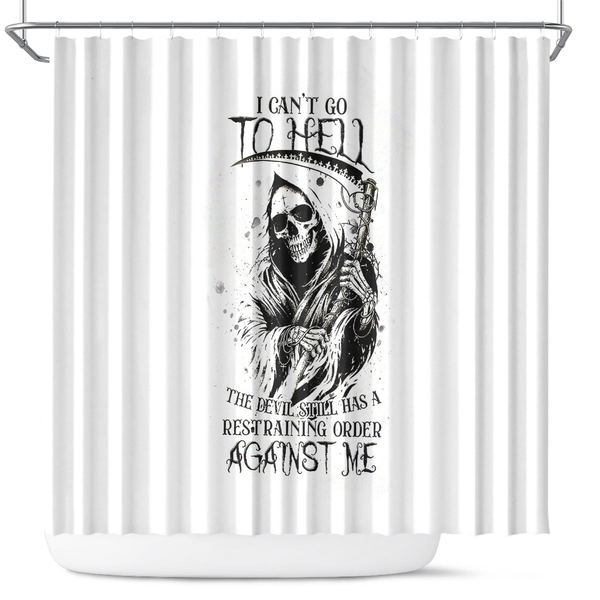 skull-reaper-shower-curtain-i-cant-go-to-hell-devil-restrainning-order-against-me