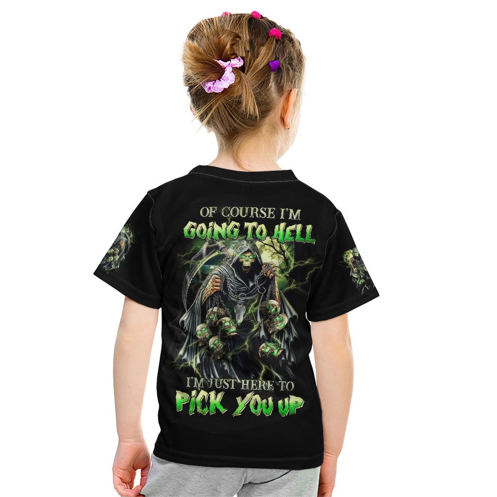 Skull Reaper Kid T Shirt I Going To Hell Just Pick You Up - Wonder Print Shop