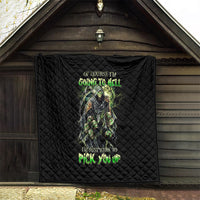 Skull Reaper Quilt I Going To Hell Just Pick You Up - Wonder Print Shop