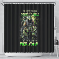 skull-reaper-shower-curtain-i-going-to-hell-just-pick-you-up