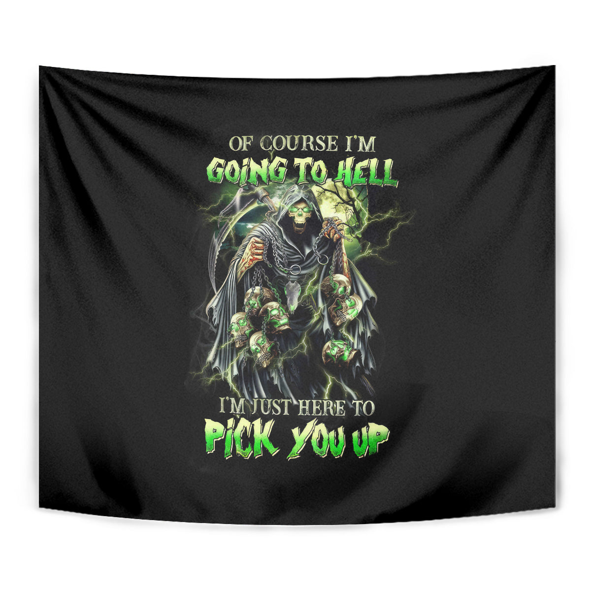 Skull Reaper Tapestry I Going To Hell Just Pick You Up - Wonder Print Shop