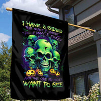 Skull Pumpkin Garden Flag I Have Three Side Quite Funny And Side You Never Want - Wonder Print Shop