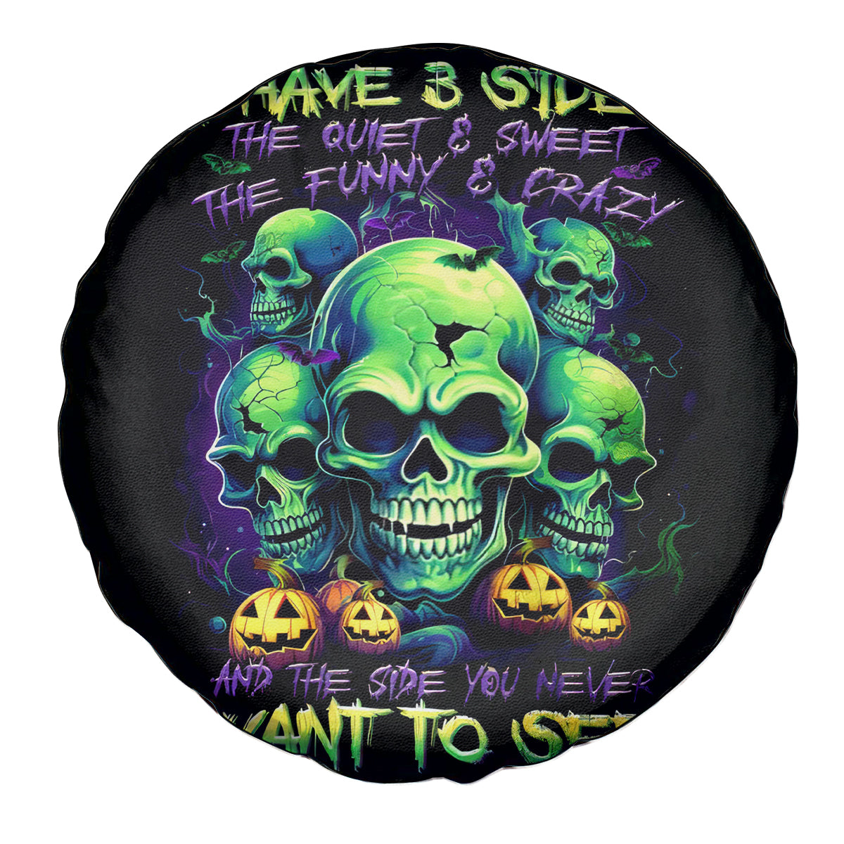 Skull Pumpkin Spare Tire Cover I Have Three Side Quite Funny And Side You Never Want - Wonder Print Shop