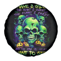 Skull Pumpkin Spare Tire Cover I Have Three Side Quite Funny And Side You Never Want - Wonder Print Shop