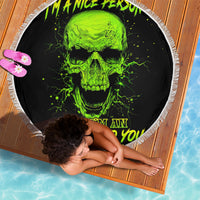 Thunder Skull Beach Blanket I'm A Nice Person So If I'm An Asshole You Need To Ask Yourself - Wonder Print Shop