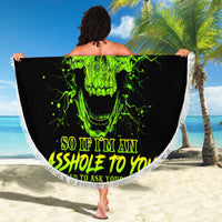 Thunder Skull Beach Blanket I'm A Nice Person So If I'm An Asshole You Need To Ask Yourself - Wonder Print Shop