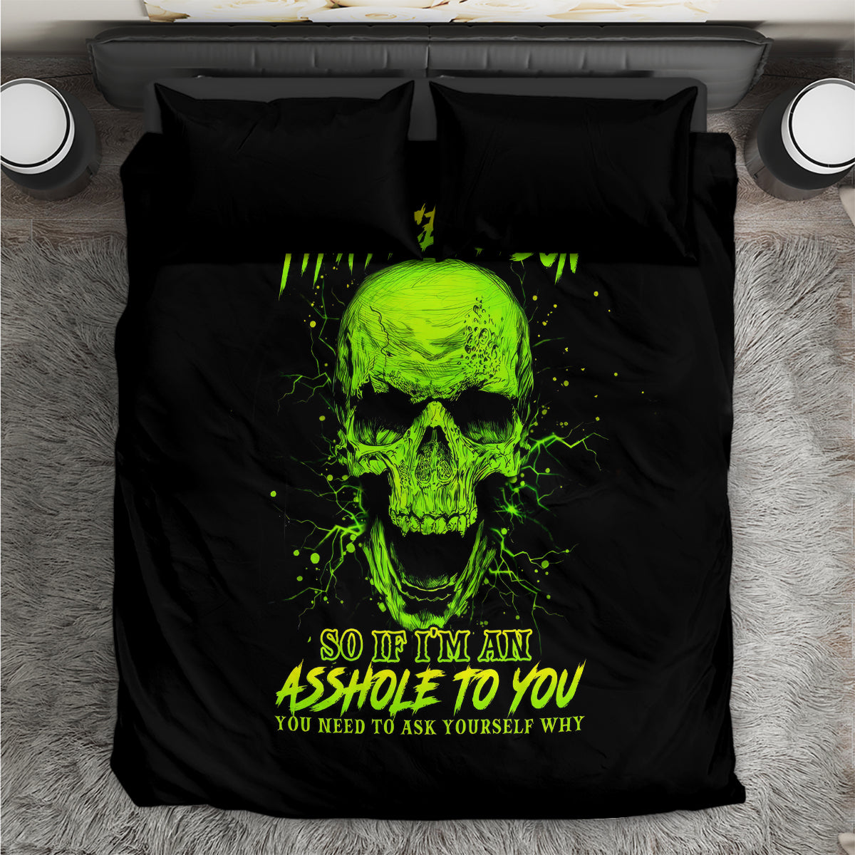 Thunder Skull Bedding Set I'm A Nice Person So If I'm An Asshole You Need To Ask Yourself - Wonder Print Shop
