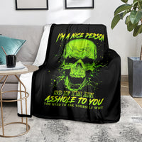 thunder-skull-blanket-im-a-nice-person-so-if-im-an-asshole-you-need-to-ask-yourself