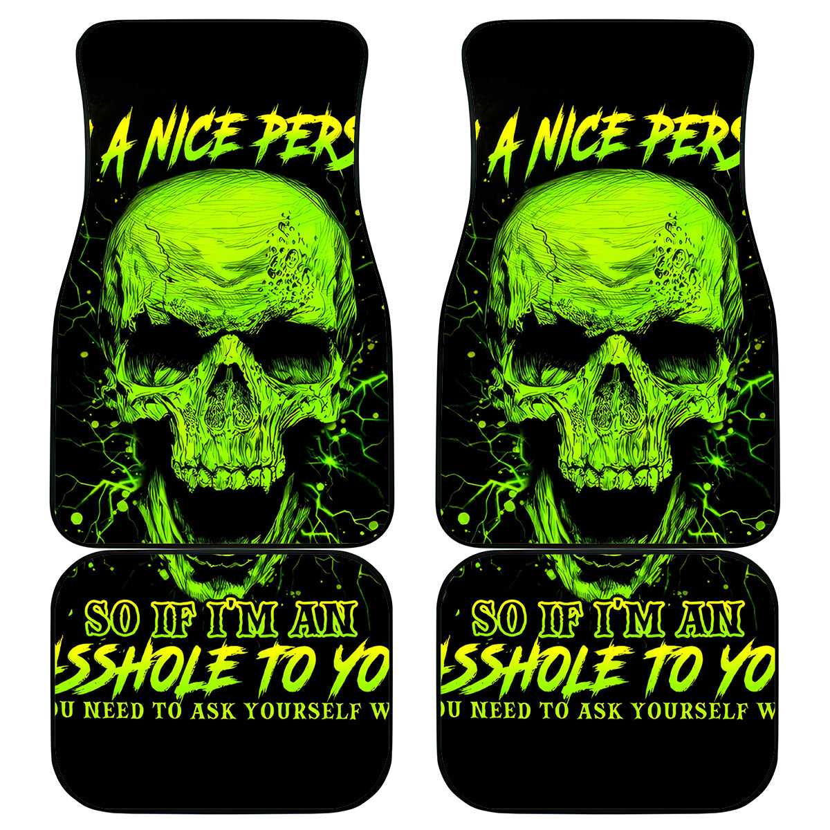 Thunder Skull Car Mats I'm A Nice Person So If I'm An Asshole You Need To Ask Yourself - Wonder Print Shop