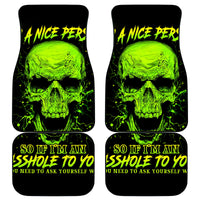 Thunder Skull Car Mats I'm A Nice Person So If I'm An Asshole You Need To Ask Yourself - Wonder Print Shop