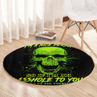 thunder-skull-round-carpet-im-a-nice-person-so-if-im-an-asshole-you-need-to-ask-yourself