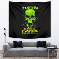 Thunder Skull Tapestry I'm A Nice Person So If I'm An Asshole You Need To Ask Yourself - Wonder Print Shop