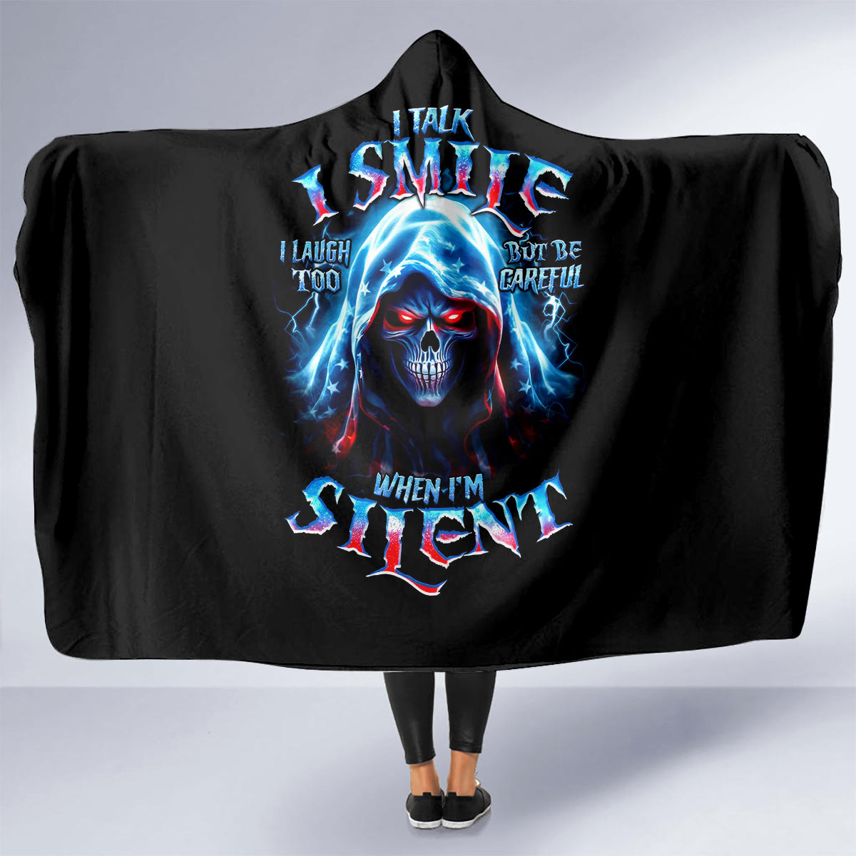 american-skull-hooded-blanket-i-talk-i-smile-but-be-carefull-when-i-silent