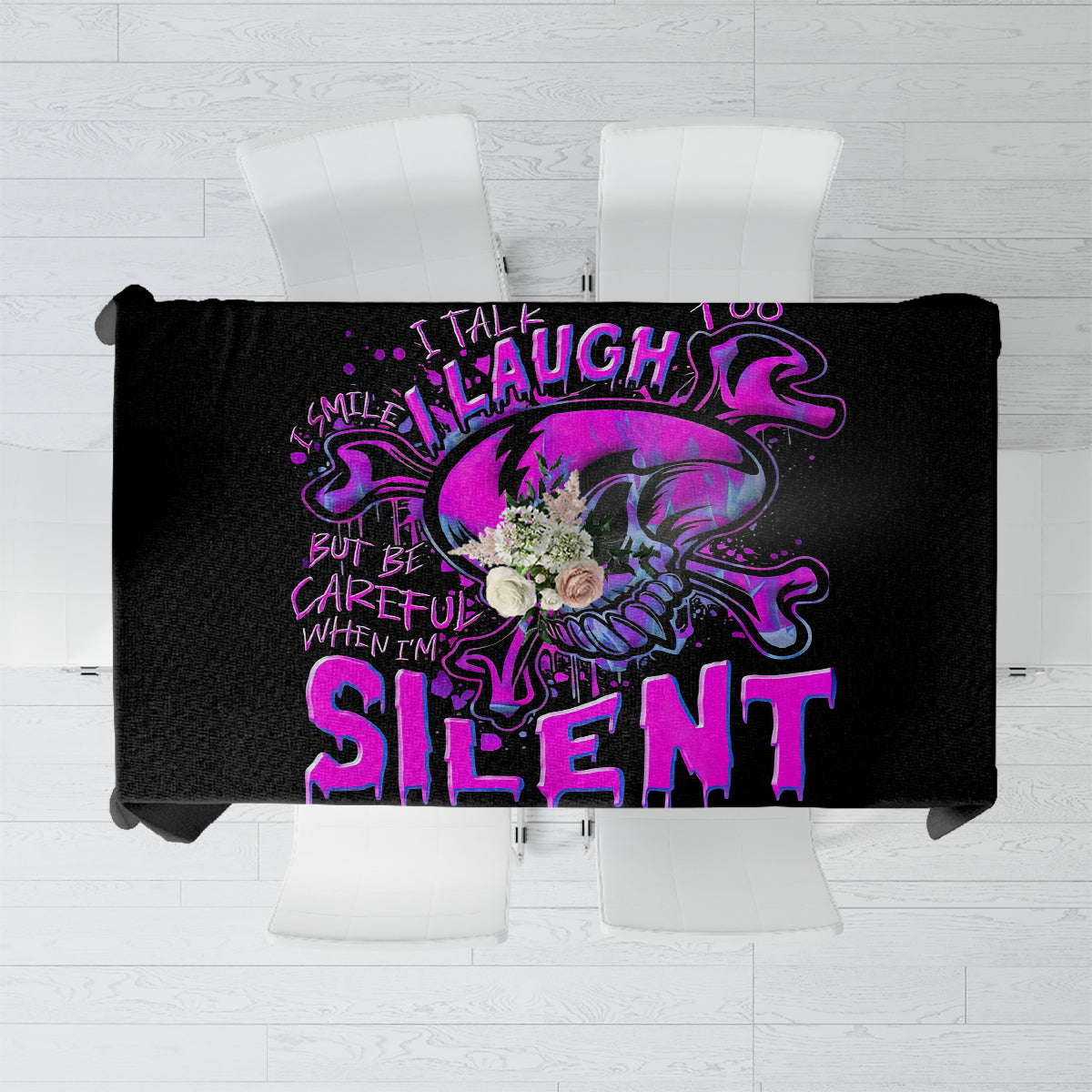 Graffiti Skull Tablecloth I Talk I Smile But Be Carefull When I Silent - Wonder Print Shop