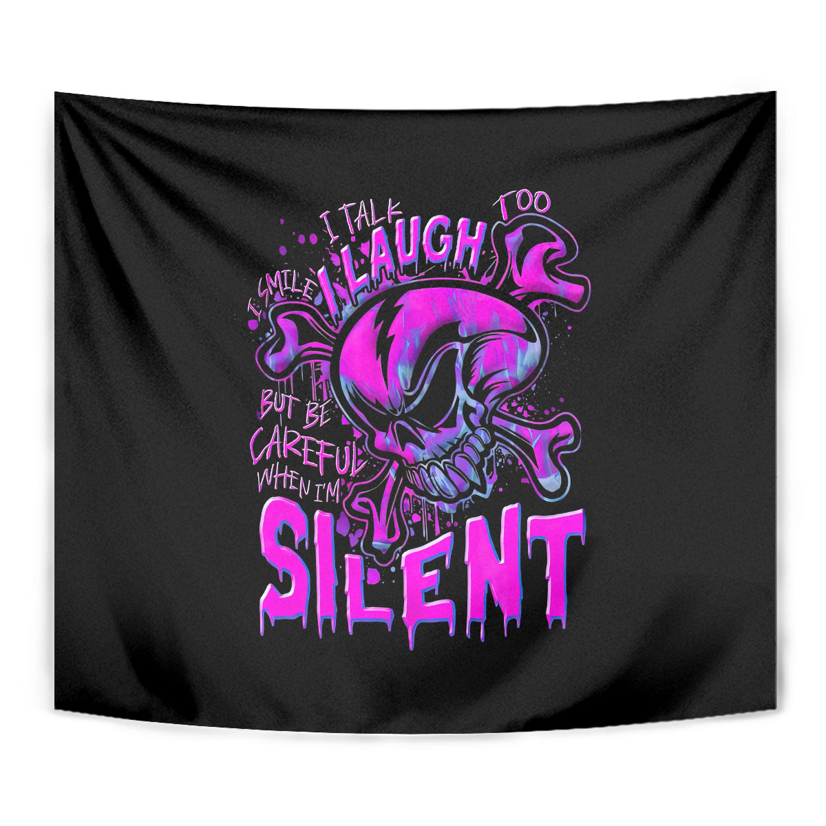 Graffiti Skull Tapestry I Talk I Smile But Be Carefull When I Silent - Wonder Print Shop